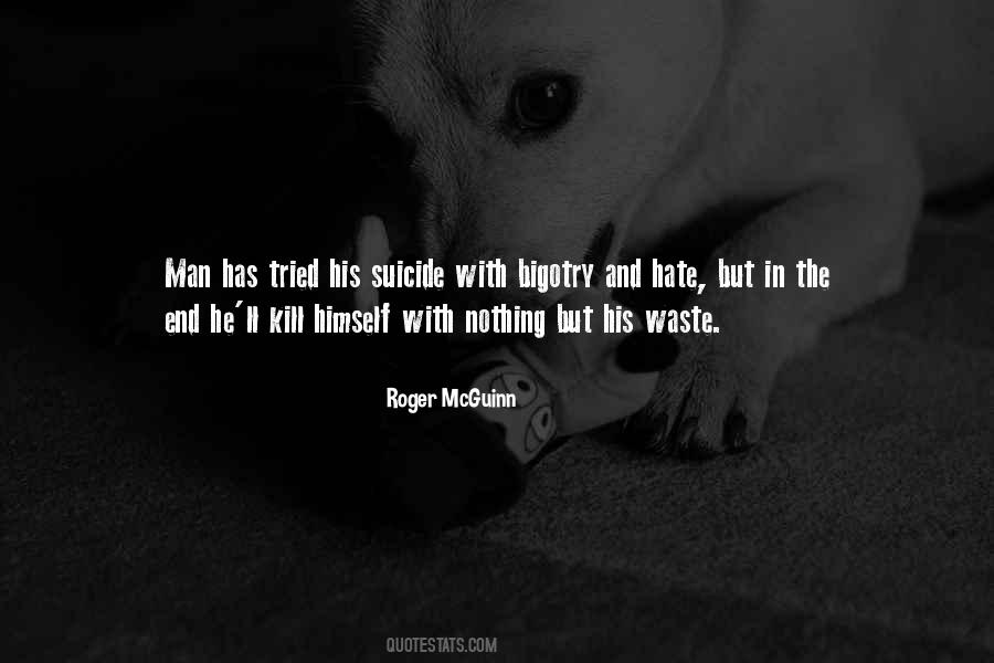 Kill Himself Quotes #1592179