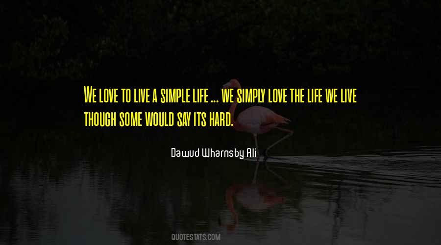 Quotes About Simple Life #1494822