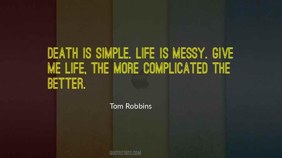 Quotes About Simple Life #1812200