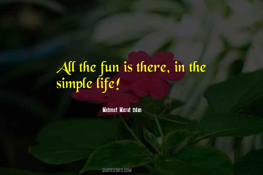 Quotes About Simple Life #958422