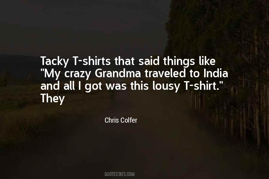 Quotes About T Shirts #1587494