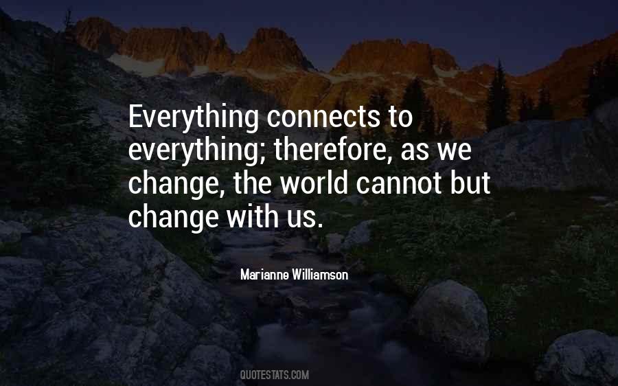 Quotes About Everything Changing #825028