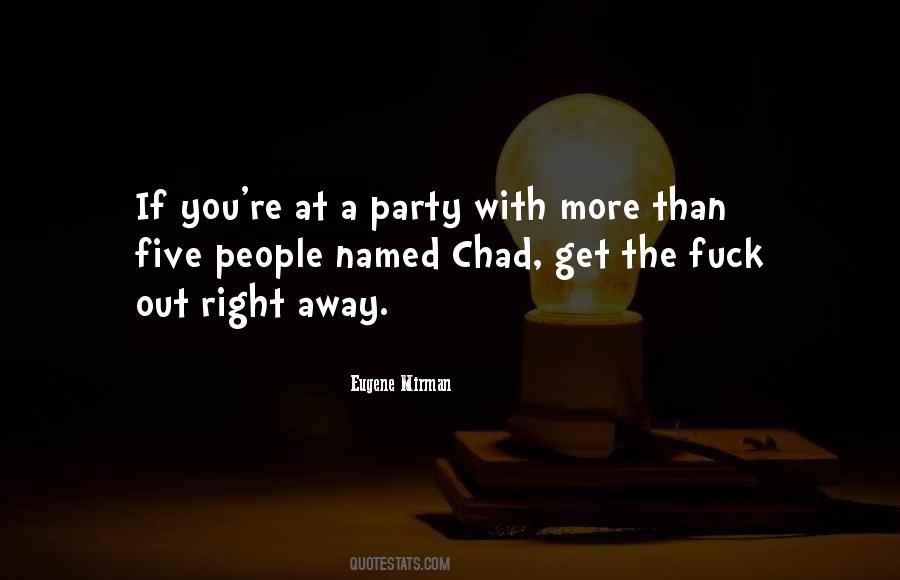 Quotes About Party #1862445
