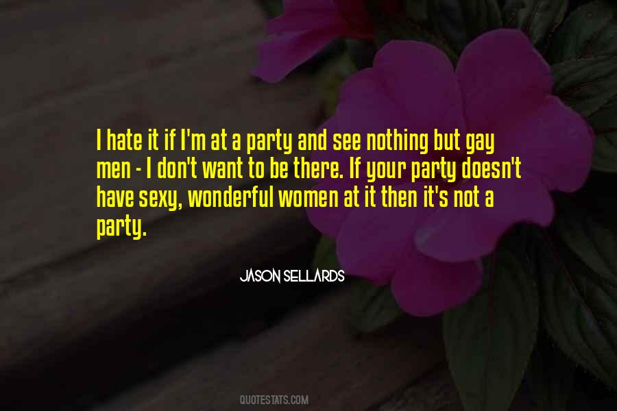 Quotes About Party #1879066