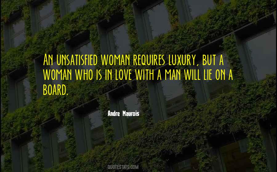 Unsatisfied Women Quotes #1244693