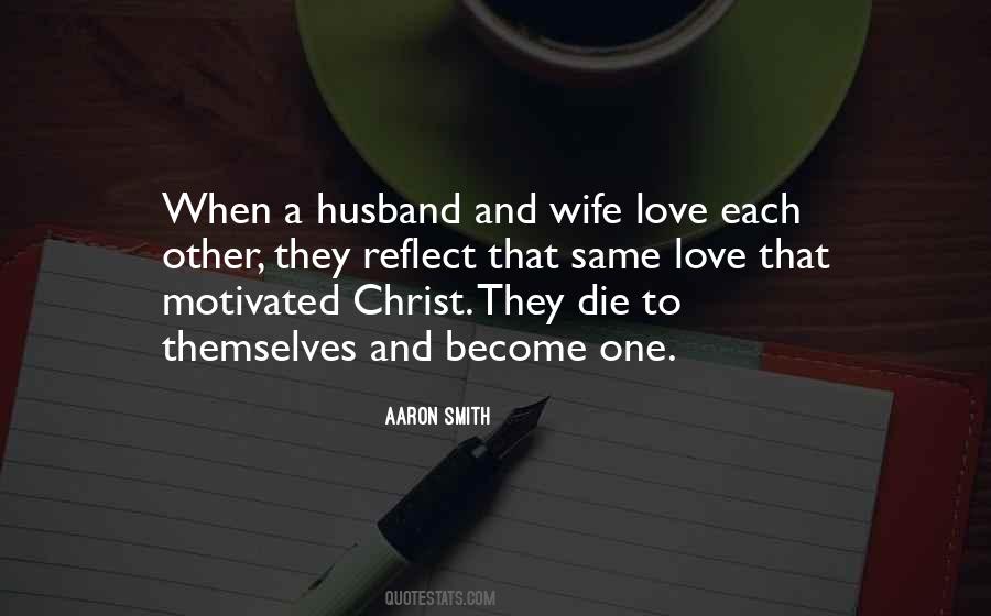 Quotes About A Husband And Wife #1329503