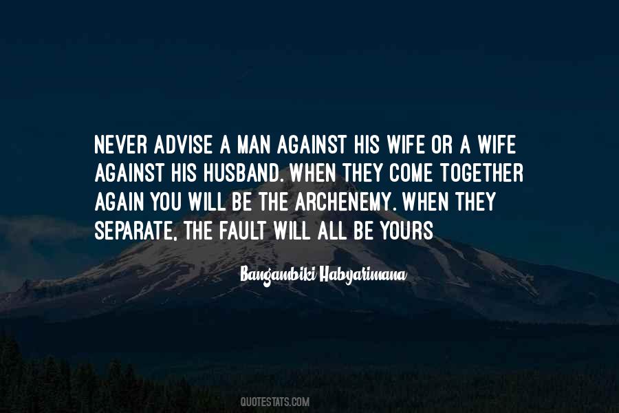 Quotes About A Husband And Wife #144307
