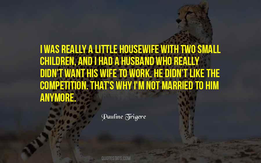 Quotes About A Husband And Wife #151748