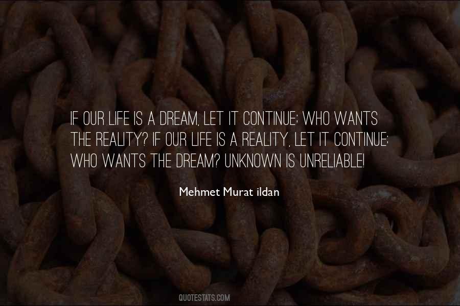 Mehmet Murat Ildan Quotations Quotes #108378