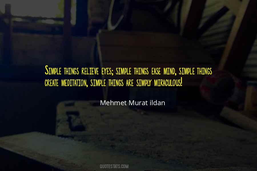 Mehmet Murat Ildan Quotations Quotes #259591