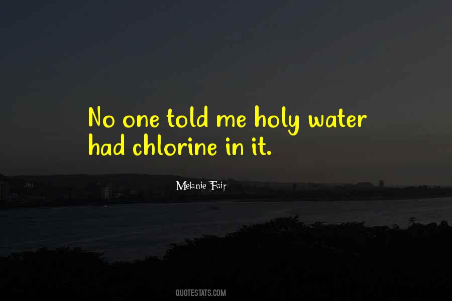 Quotes About Chlorine #355199