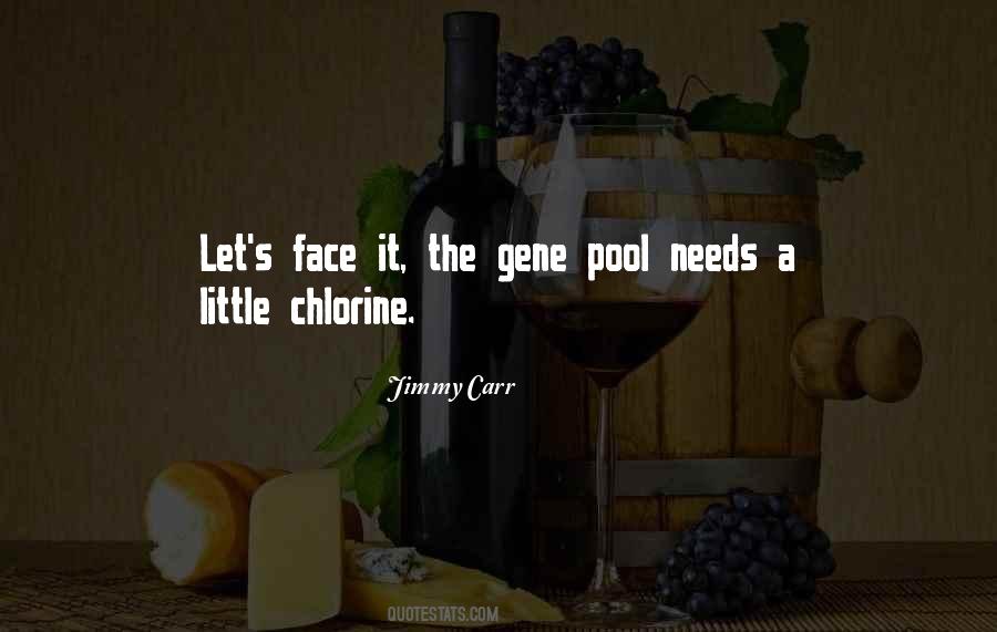 Quotes About Chlorine #818420