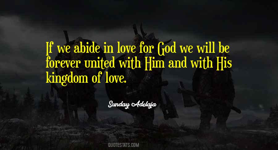 Quotes About Abiding Love #1211097