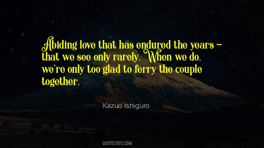 Quotes About Abiding Love #1416269