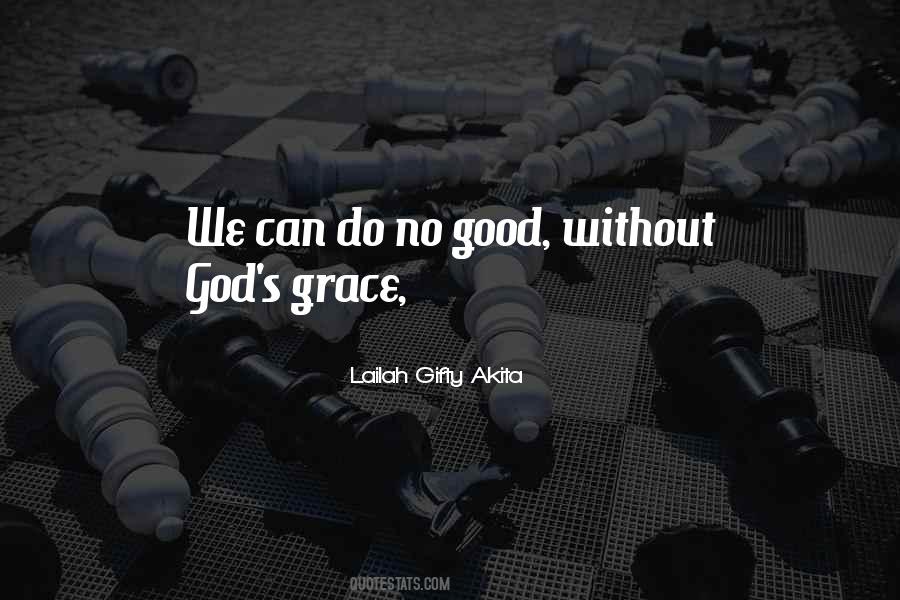 Grace God Quotes #34054