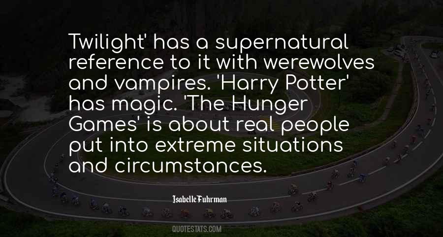 Quotes About Vampires And Werewolves #1155226