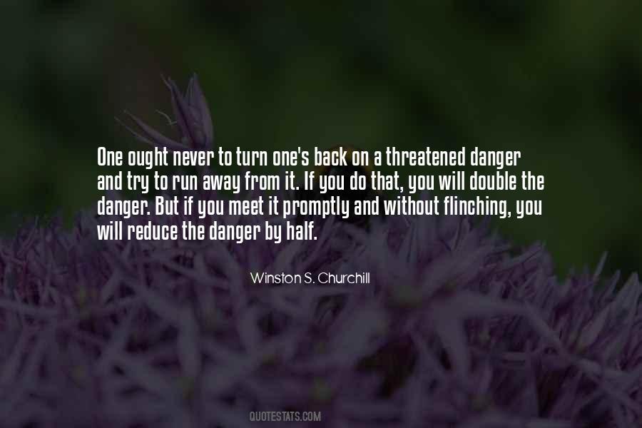 Quotes About Threatened #1295506