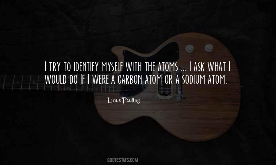 Quotes About Atoms #1022620