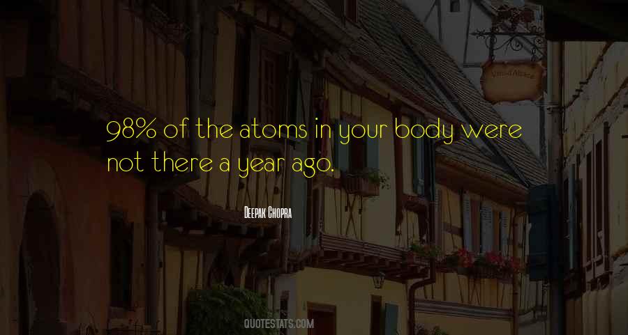 Quotes About Atoms #1251021