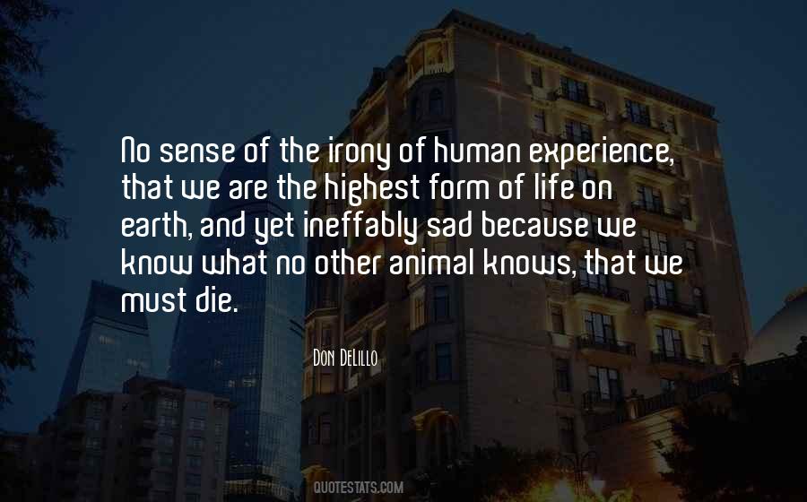 Human Life Form Quotes #855010