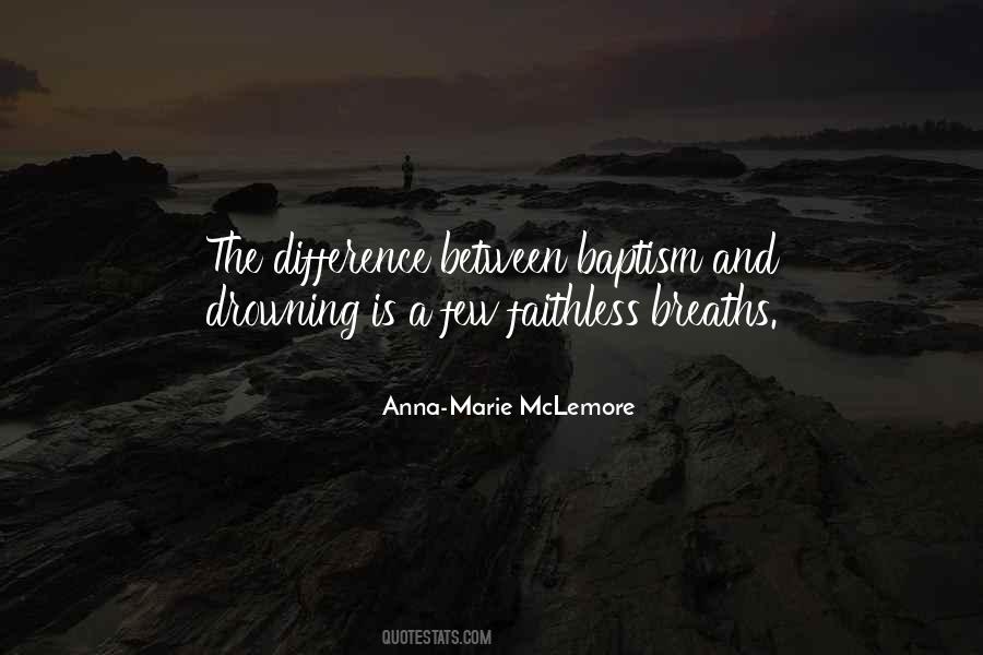 Between Breaths Quotes #49940
