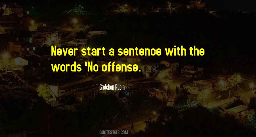 Start A Sentence Quotes #155503