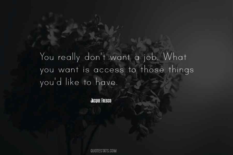 Job What Quotes #1507293