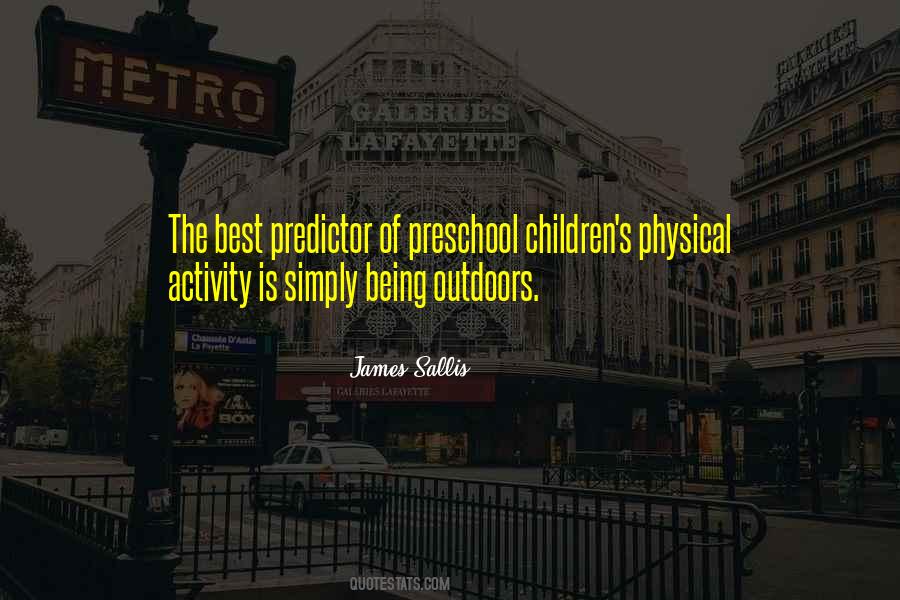 Quotes About Preschool #253975