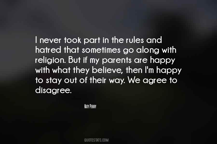 Quotes About Agree To Disagree #801501