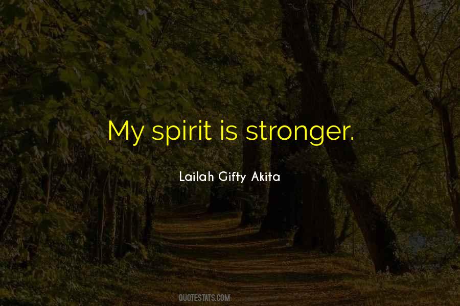 Quotes About Spirit #1823881