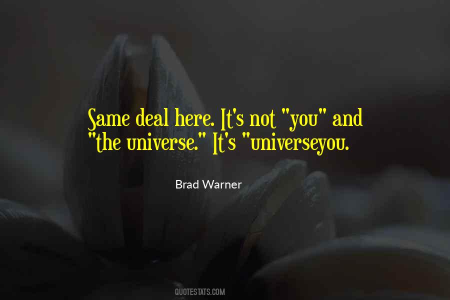 And The Universe Quotes #1584110