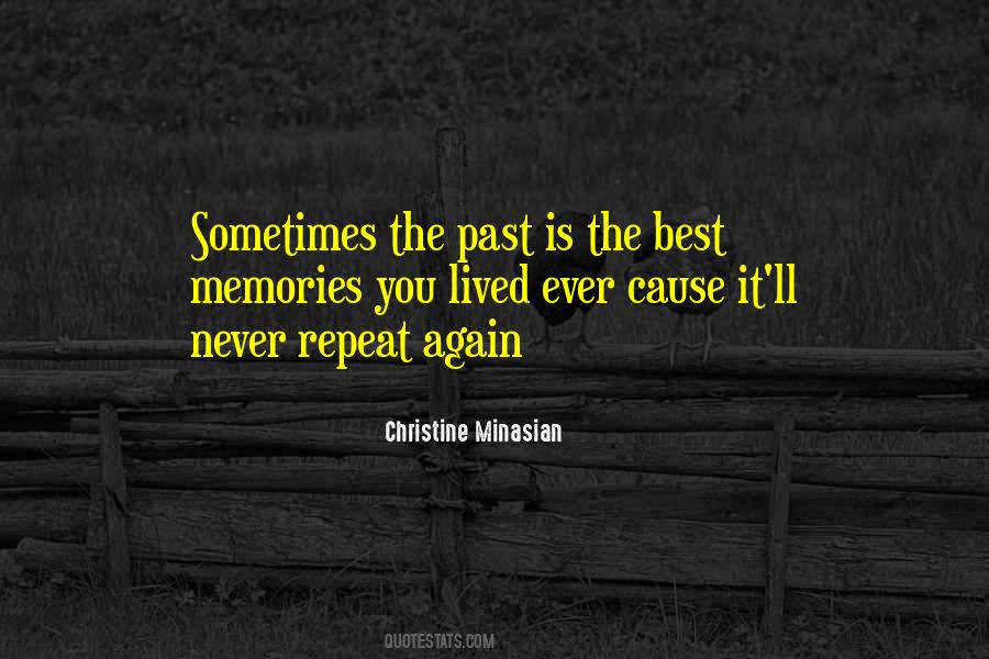 Quotes About Past Memories #111060