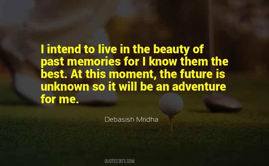 Quotes About Past Memories #1468754