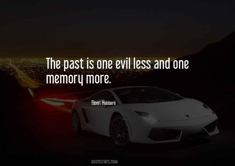 Quotes About Past Memories #297163