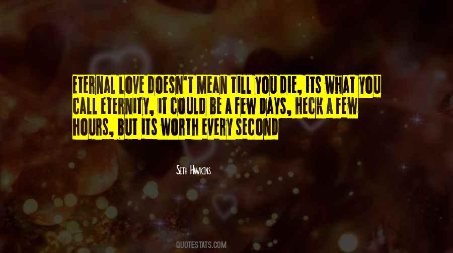 Quotes About Love Till Death #932572