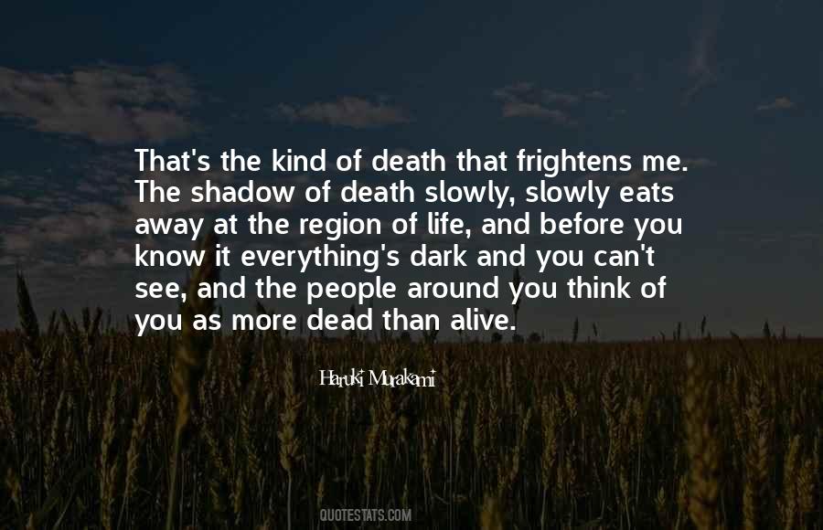 Shadow Of Death Quotes #1864897