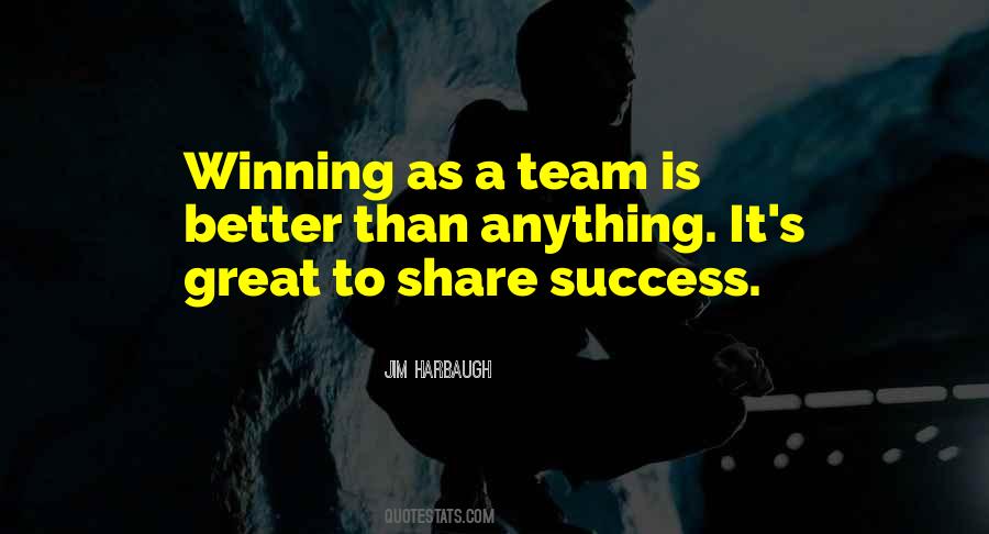 Quotes About Winning As A Team #833267