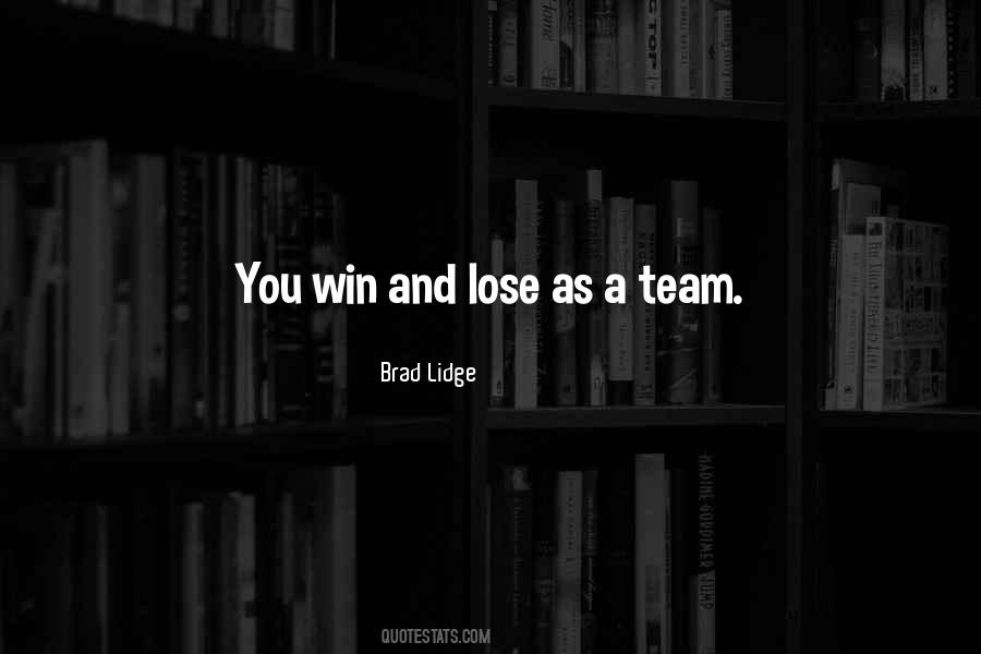 Quotes About Winning As A Team #969190