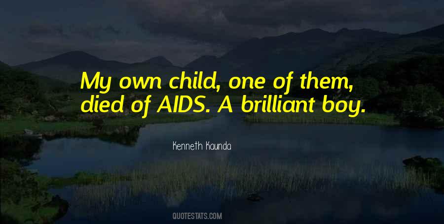 Quotes About Brilliant Child #779666