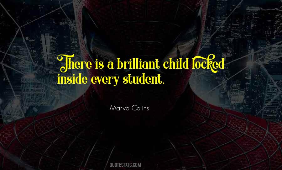 Quotes About Brilliant Child #994870