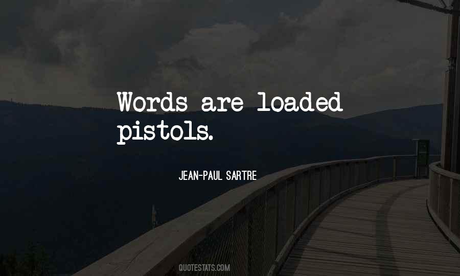 Quotes About Pistols #1502