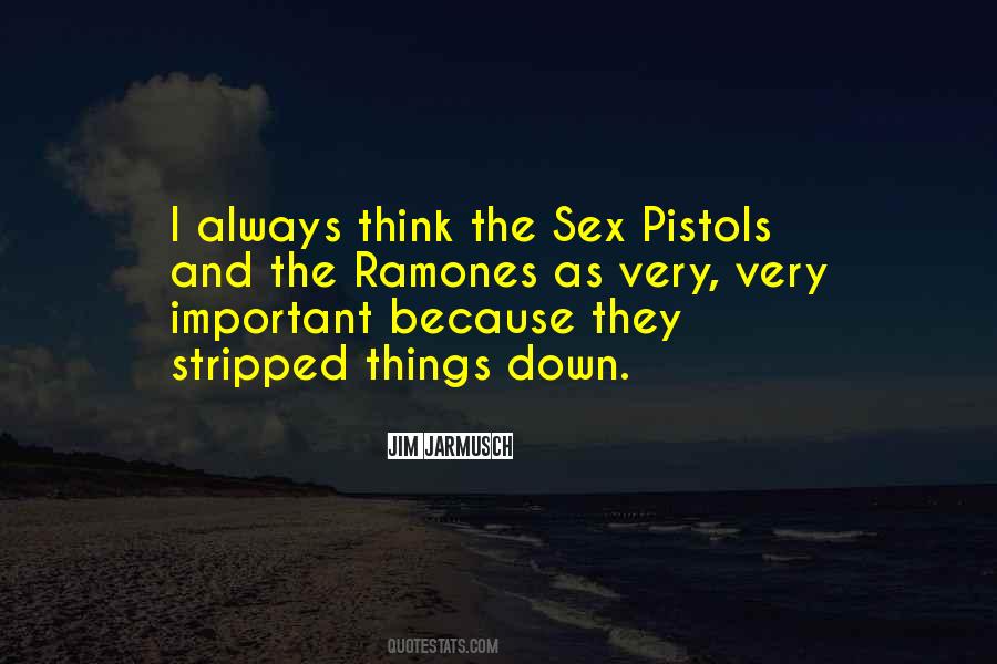 Quotes About Pistols #503635