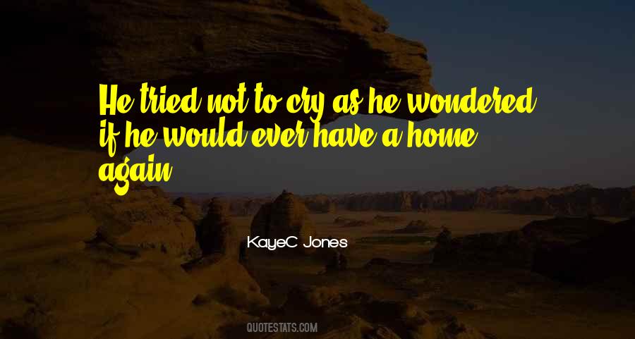 Quotes About Home Again #248320