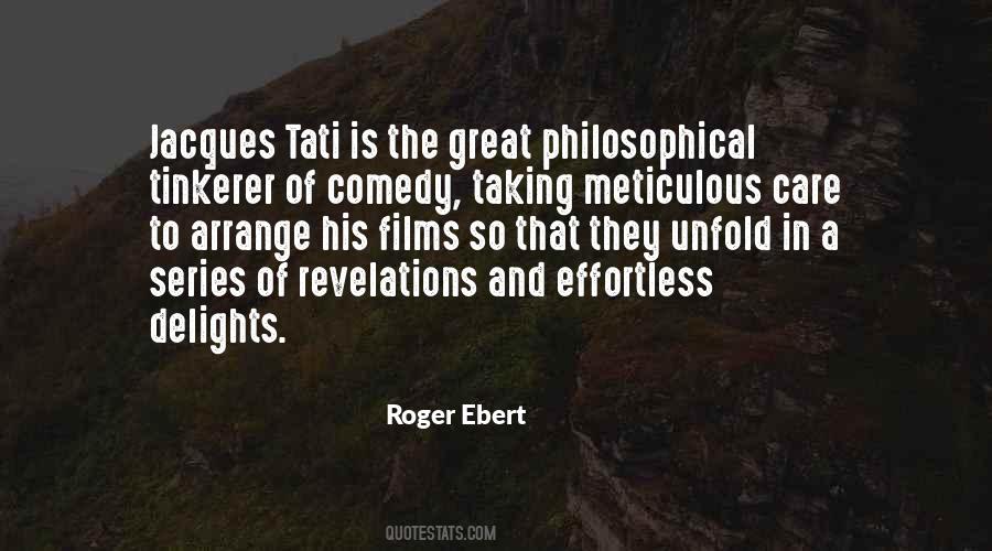 Quotes About Being Meticulous #1231351