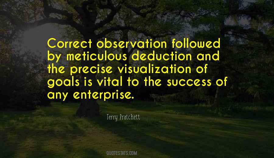 Quotes About Being Meticulous #1686474