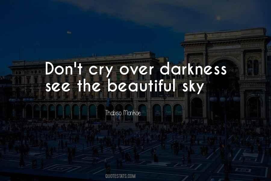 Quotes About How Beautiful The Sky Is #335854