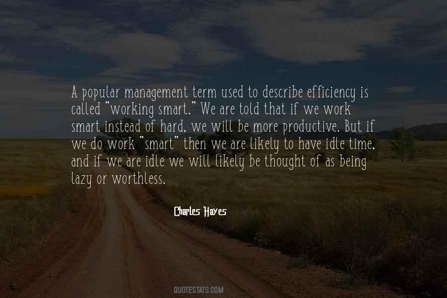 Quotes About Time Efficiency #1006820
