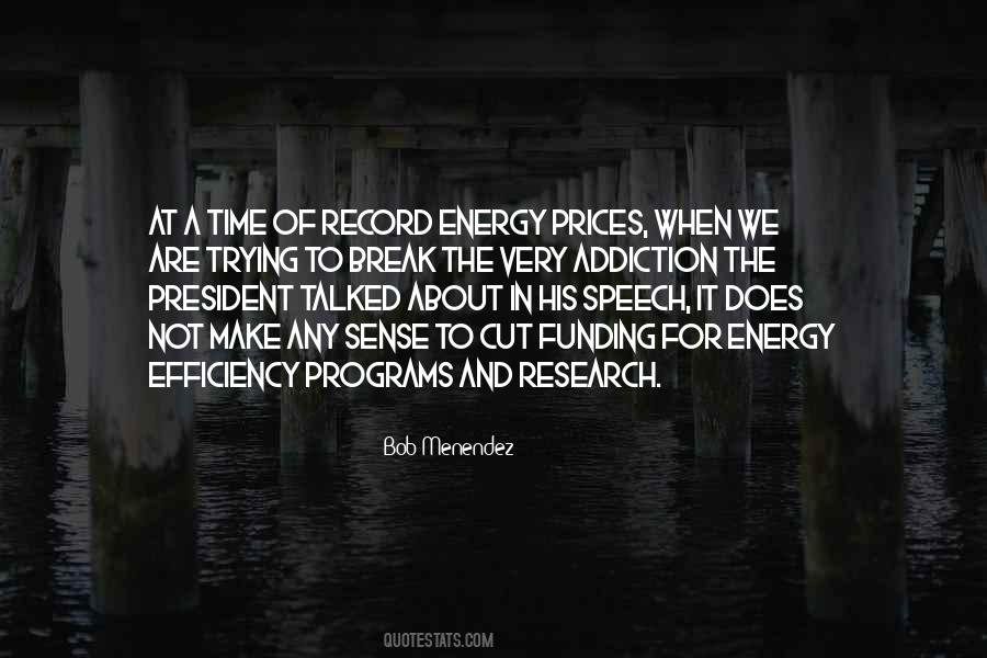 Quotes About Time Efficiency #376026