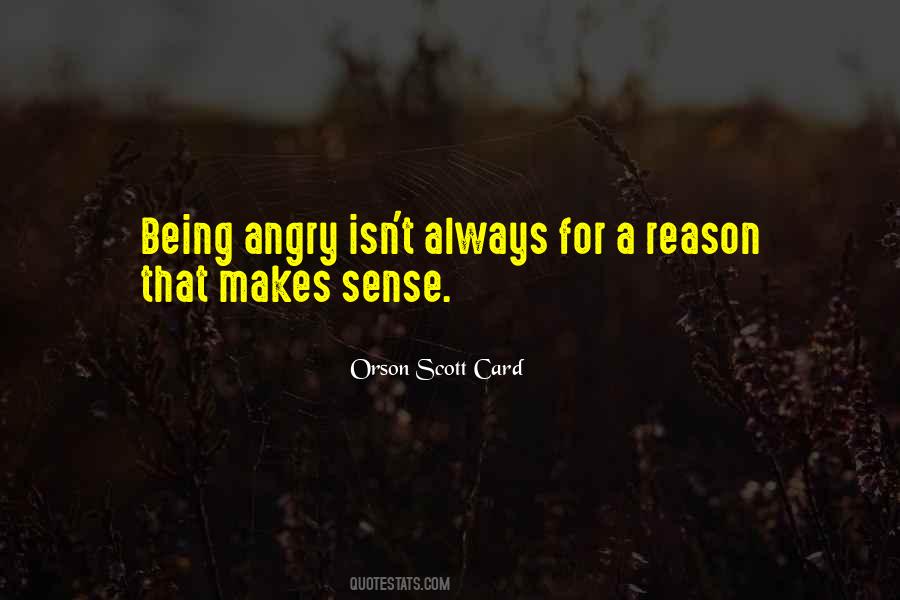 Quotes About Being Angry #1213738