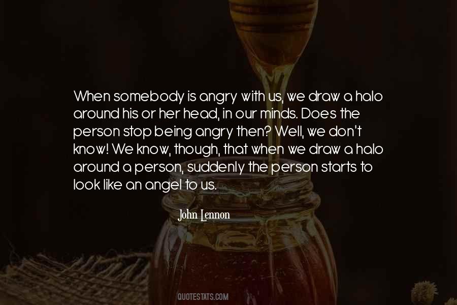Quotes About Being Angry #1314647